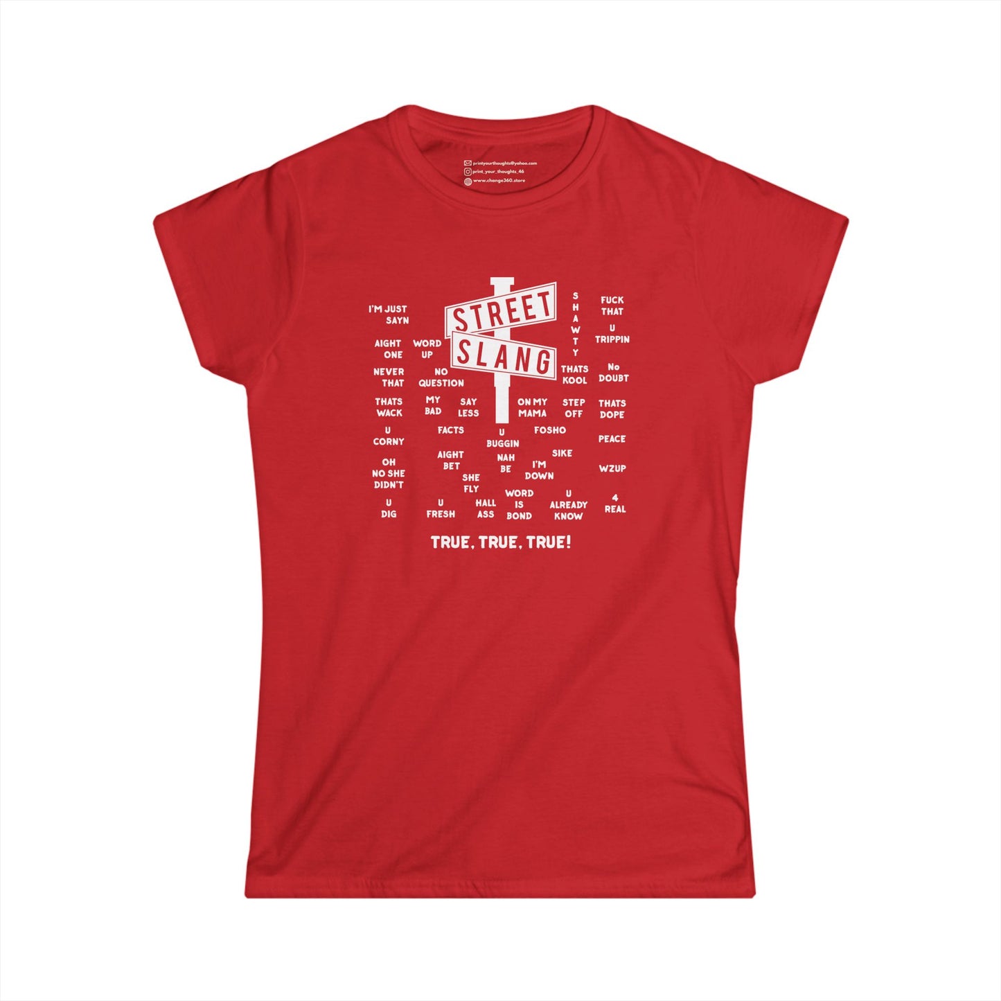 STREET SLANG | WOMEN SOFT FITTED TEE