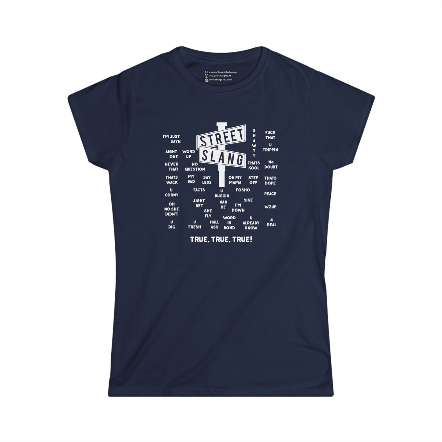STREET SLANG | WOMEN SOFT FITTED TEE