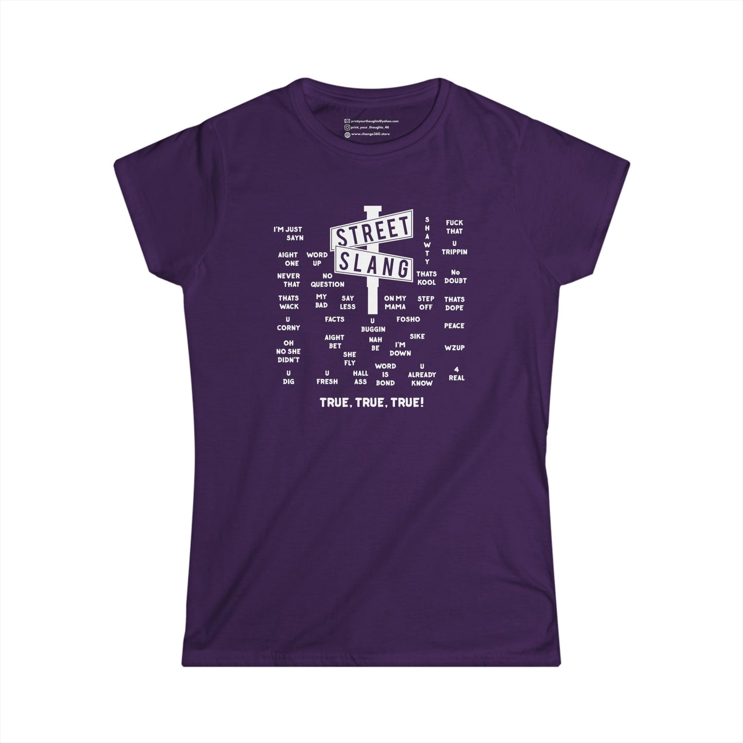 STREET SLANG | WOMEN SOFT FITTED TEE